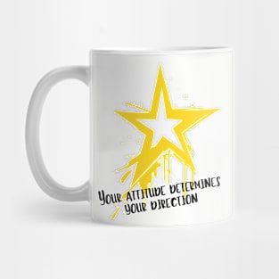 Your Attitude Determines Your Direction Mug